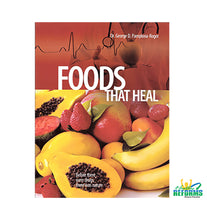 Load image into Gallery viewer, You will discover foods that help you avoid weight gain. Foods that help you breathe more freely. Foods that help you digest. Foods that battle infection. Foods that benefit the skin, muscles, urinary tract, intestine, stomach, liver, lungs, blood, arteries, heart, nerves and eyes.